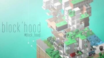 Block’Hood Review – Hey Poor Player