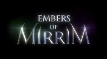 Embers of Mirrim From Creative Bytes Studios Out Later This Month