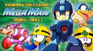 Ranking the Classic Mega Man Series – Part 1