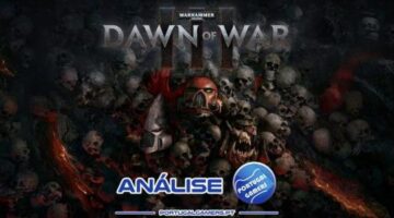 Warhammer 40k: Dawn of War III – Review (Portugal Gamers)