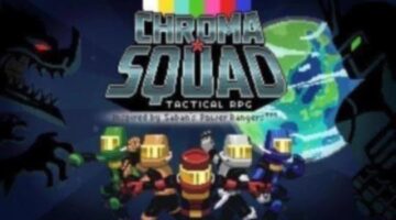 Chroma Squad Review | SNERDAPERDS