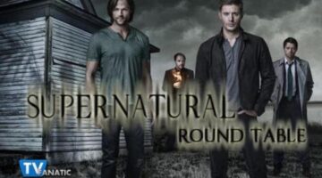 Supernatural Round Table: Those Deaths! That Ending