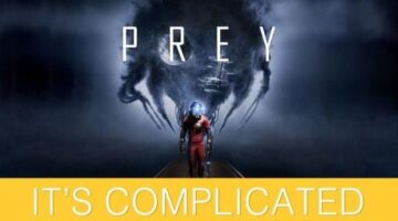 Prey Review – You’ll Need to be Extremely Patient | GameCloud