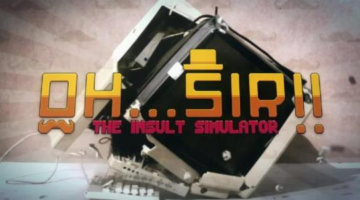 Oh…Sir!! The Insult Simulator Review – The Ultimate Argument – Creep-Score