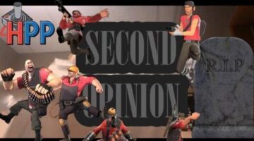 Second Opinion: The Life And Death Of TF2 – Hey Poor Player