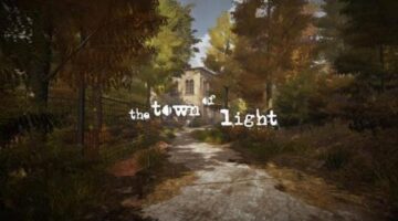 The Town Of Light Review – Glacier Gaming