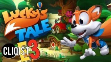 Super Lucky’s Tale is Microsoft’s First 3D Platformer since Voodoo Vince – Cliqist