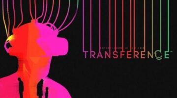 E3 2017: What the heck was that Transference VR game, actually? | App Trigger