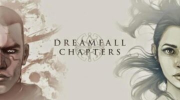 Dreamfall Chapters – Review – Player 2