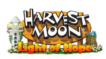 E3 Preview: Harvest Moon: Light Of Hope – More Farming, Same Harvest Moon? – Hey Poor Player
