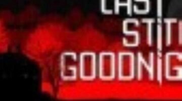 Last Stitch Goodnight Review | God is a Geek