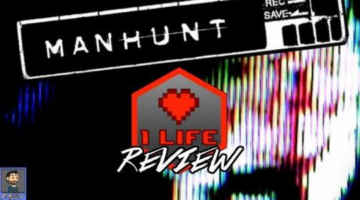 One Life Review Manhunt – Murdering Our Way To Victory