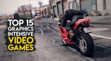 Top 15 Graphically Intensive Video Games That Will Make Your PC Sweat
