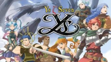 Ys Seven For PC Receives First Trailer and Screenshots Showing Improved Visuals
