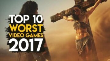 Top 10 Worst Video Games Of 2017