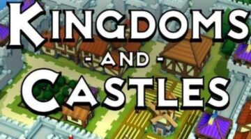 Kingdoms and Castles Review – Charming Way to Build an Empire | COGconnected