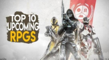 Top 10 Upcoming Role Playing Games In 2017