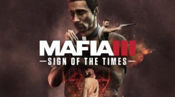Mafia III: Sign of the Times DLC now available