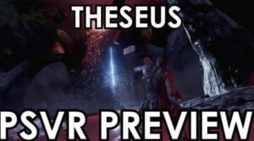 Theseus (PSVR) – Preview – Handsome Phantom