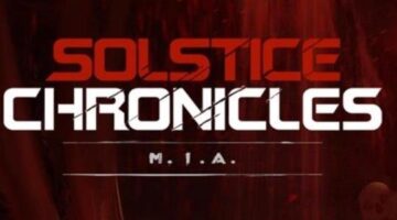 Solstice Chronicles: MIA Review | Hey Poor Player