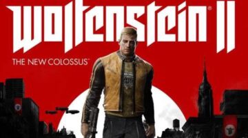 Wolfenstein: The New Colossus Hands-On Preview | Rely on Horror