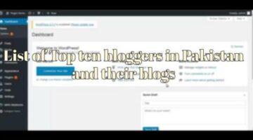 List of Top ten bloggers in Pakistan and their blogs