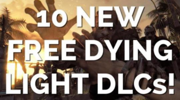 10 New Free Pieces of Dying Light DLC, Incoming