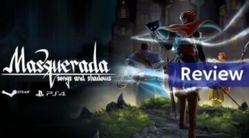 Review: Masquerada: Songs and Shadows – PS4 | Pure PlayStation
