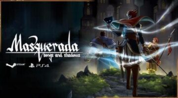 Masquerada: Songs and Shadows Announced For Nintendo Switch