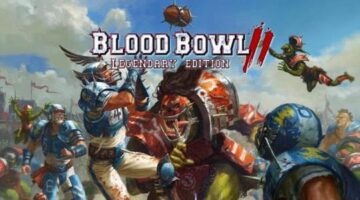 Blood Bowl 2: Legendary Edition’s Content Reveal Trailer enters the pitch!