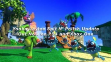 Yooka Laylee Spit N’ Polish Update Out Now
