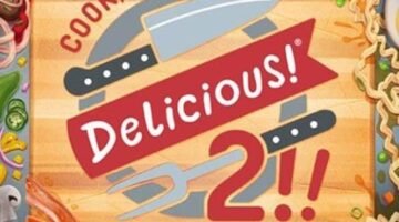 Cook, Serve, Delicious 2!! has been delayed to September 13th