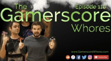 Ep. 110 – Fidgets With Midgets | The Gamescrore Whores Podcast