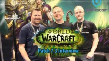 GamesCom 2017 World of Warcraft: Legion Patch 7.3 Interview | Blizzplanet