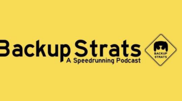 Backup Strats Speedrunning Podcast – Episode 2