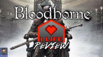 One Life Review Bloodborne – The Ambitious One