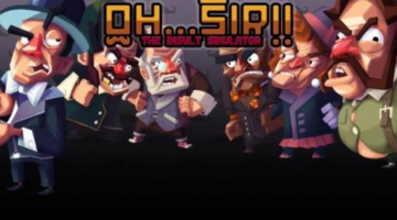 Oh…Sir!! The Insult Simulator – Review – Honest Gaming Reviews