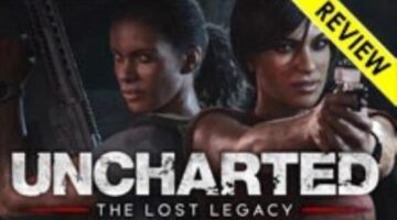Uncharted: The Lost Legacy Review – DJ Podcasts