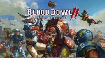 Blood Bowl 2: Legendary Edition – Review | Handsome Phantom