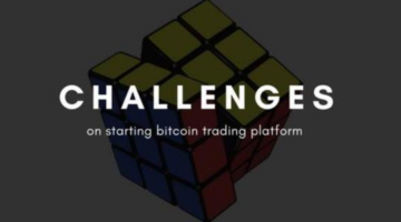 Challenges in bitcoin trading business, how to overcome them ?