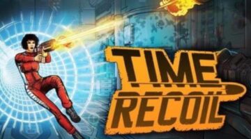 Time Recoil (Xbox One Review) | ReadersGambit