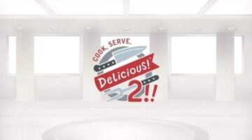 Cook, Serve, Delicious! 2!! Preview | KeenGamer