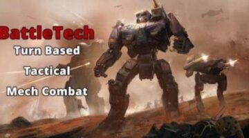 BattleTech – Turn Based Tactical Mech Combat -Gamers’ Nation