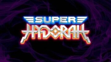 Super Hydorah Review | Gamers Heroes