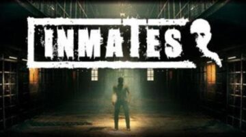 Inmates Could Be This Halloween’s Must-Play Game