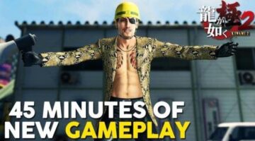 Yakuza Kiwami 2 – 45 Minutes of New Gameplay