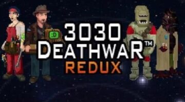 3030 Deathwar Redux Review – See You, Space Cowboy | COGconnected