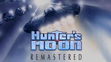 Hunter’s Moon Goes on Kickstarter, Looking for Backers to Invest in a Remastered Edition