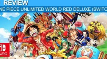 One Piece Unlimited World Red Deluxe (Switch) Review | Esperino