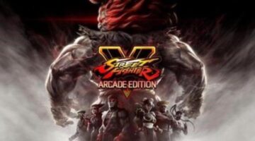 Street Fighter V: Arcade Edition Announced – Digital Crack Network